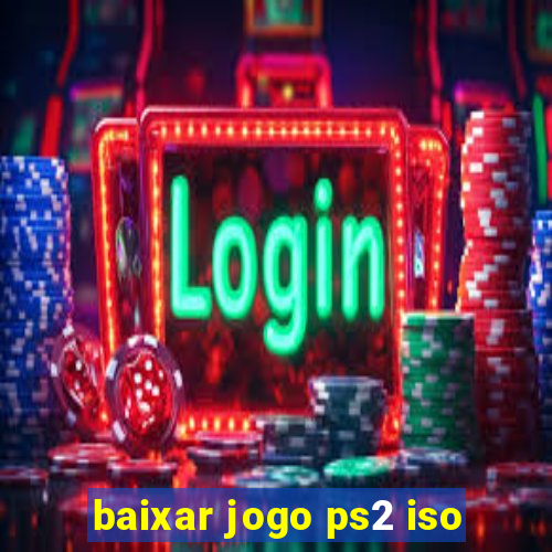 baixar jogo ps2 iso